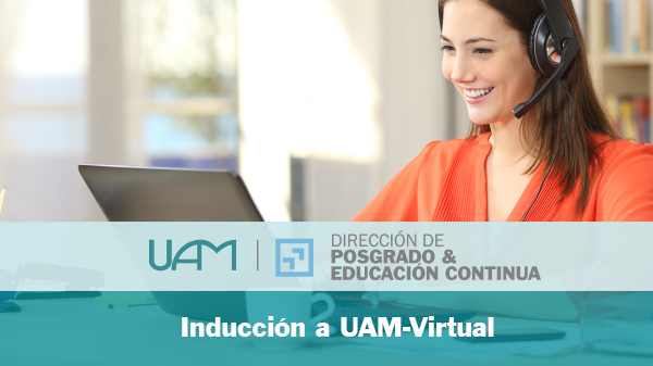 Curso de Inducción UAM-Virtual (FCJHRI)