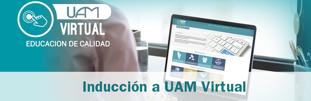 Inducción a UAM-Virtual (FCM)