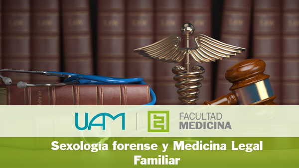 Sexología forense y Medicina Legal Familiar