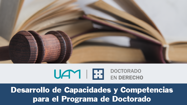 Desarrollo de Capacidades y Competencias para el Programa de Doctorado