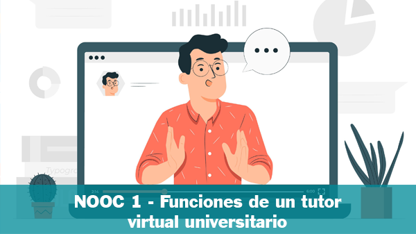 NOOC1  - Funciones de un tutor virtual universitario