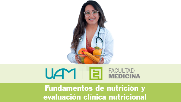 Fundamentos de nutrición y evaluación clínica nutricional