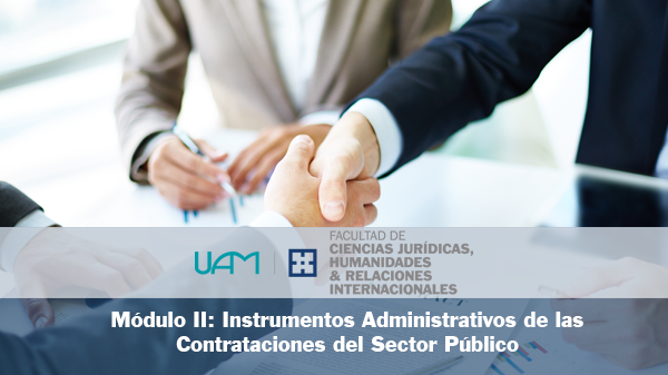 Módulo II: Instrumentos Administrativos de las Contrataciones del Sector Público